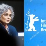 ಬರ್ಲಿನ್ ಚಲನಚಿತ್ರೋತ್ಸವ, ತೀರ್ಪುಗಾರರ ‘ ಗಾಝಾ ‘ ಹೇಳಿಕೆ: ಉತ್ಸವ ತೊರೆದ ಅರುಂಧತಿ ರಾಯ್ ‘ ಆಘಾತಗೊಂಡಿದ್ದೇನೆ ‘ ಪ್ರತಿಕ್ರಿಯೆ.